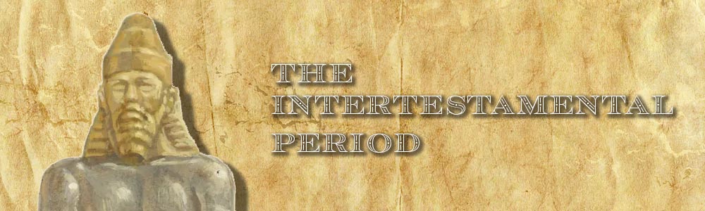 The Intertestamental Period
